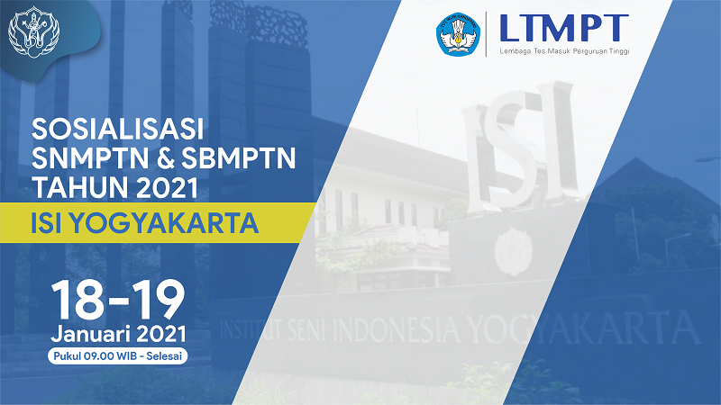 Sosialisasi SNMPTN dan SBMPTN tahun 2021 di Kabupaten